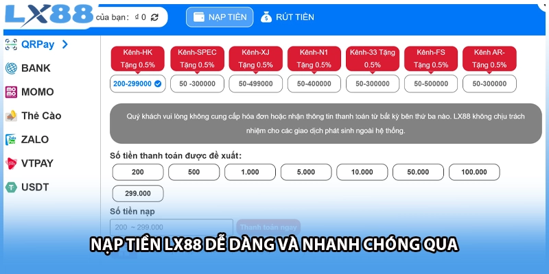 Nạp tiền LX88 dễ dàng và nhanh chóng qua 